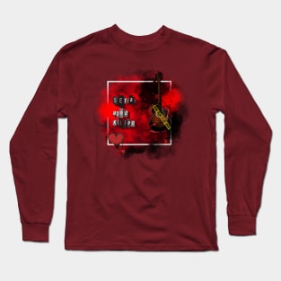 Serial Mood Killer Valentine's Day Edition Long Sleeve T-Shirt